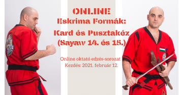 Online Eskrima Formák: Kard és Pusztakéz (Sayaw 14. és 15.)